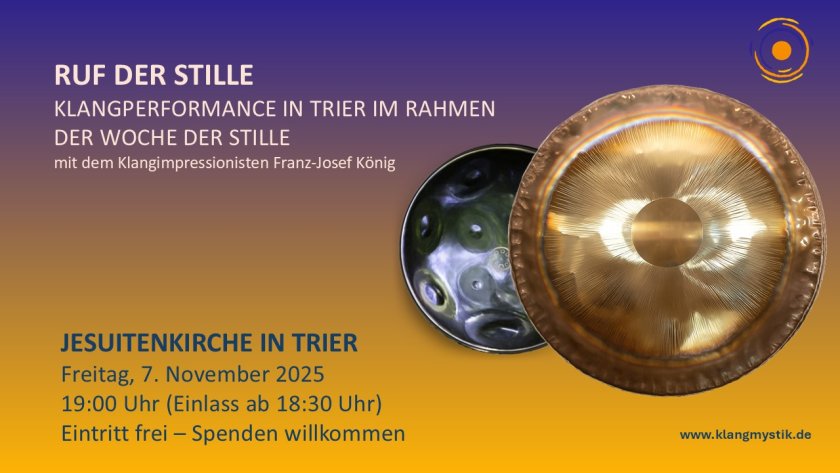 Woche der Stille Trier Klangperformance